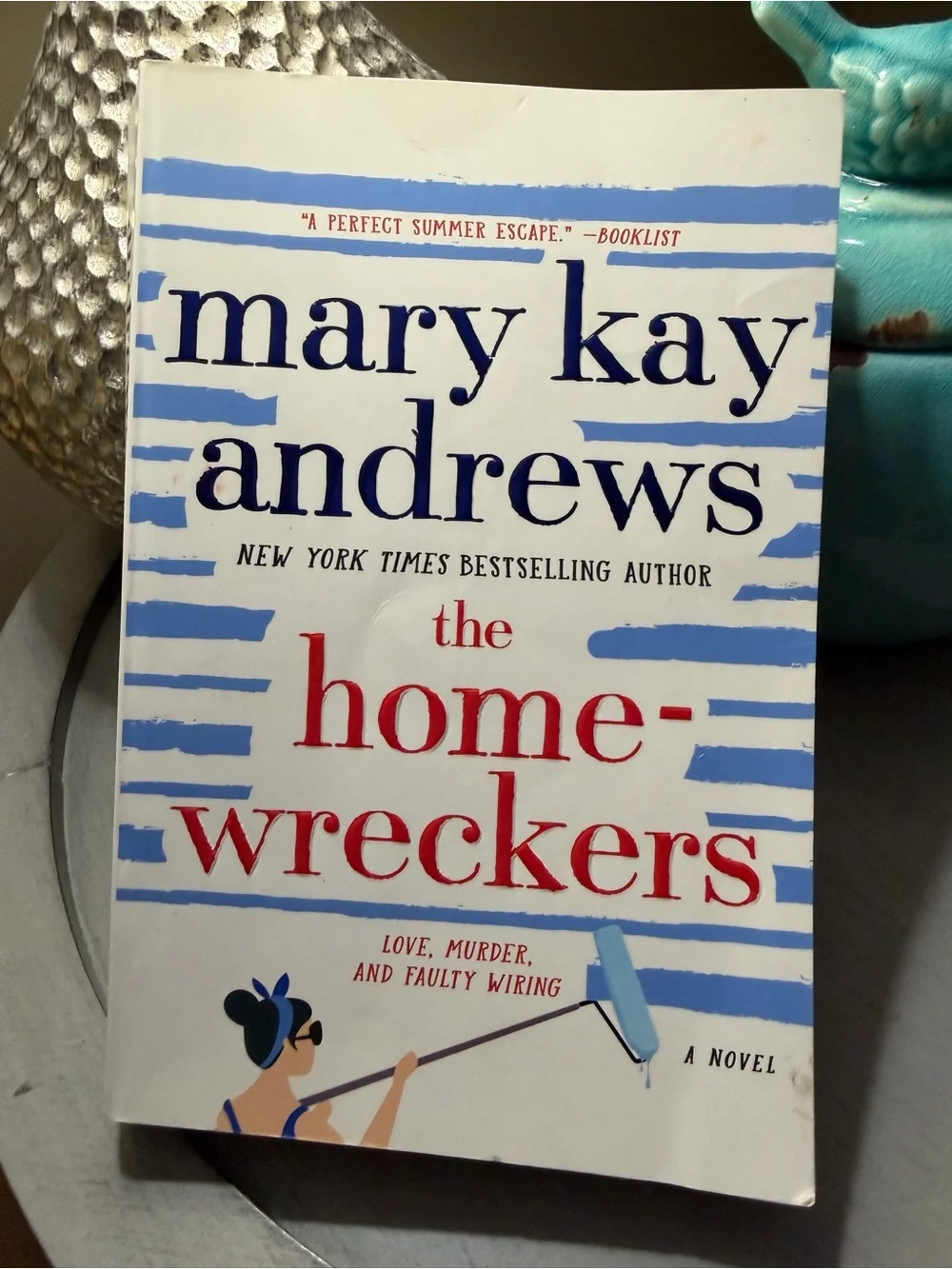 The Home Wreckers by Mary Kay Andrews. GUC